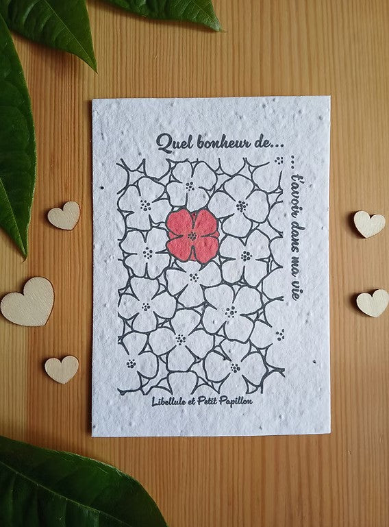 carte à planter pour célébrer l'amour ou l'amitié. " Quel bonheur de t'avoir dans ma vie"