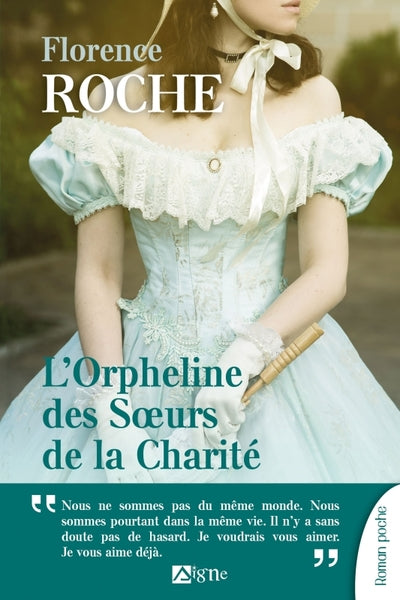 Orpheline des Soeurs de la Charité (Livre Poche) - Florence Roche